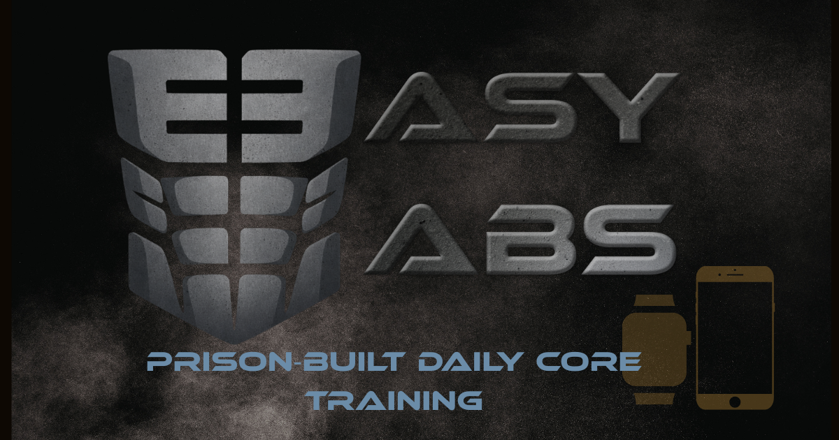 Built Daily Easy Abs | Prison-Built Core Training